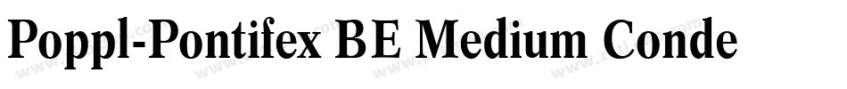 Poppl-Pontifex BE Medium Condensed字体转换